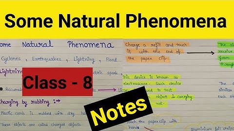 Class 8 science some natural phenomena | Some natural phenomena class 8 science