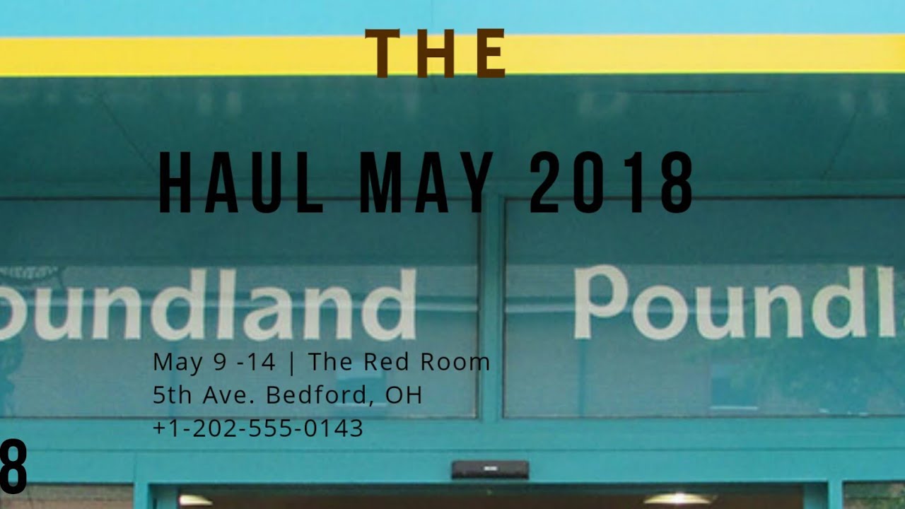 My Poundland Haul May 2018