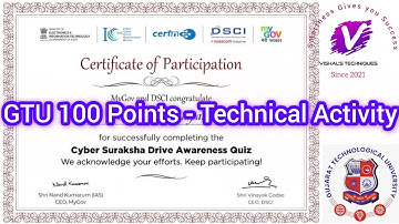 Cyber Suraksha Drive Awareness - Technical Quiz | GTU 100 Points - Technical Activity