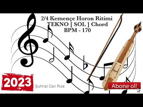 2\\4 Kemençe Horon Ritimi Altyapılı [ SOL ] Chord BPM - 170