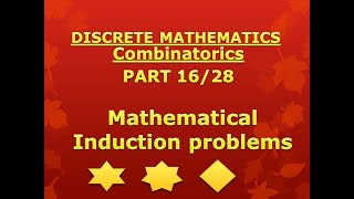 Combinatorics - Discrete Mathematics -  Unit-2 - Part 16 of 28 - Mathematical Induction Problems