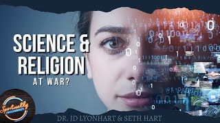 Are Science & Religion at War?