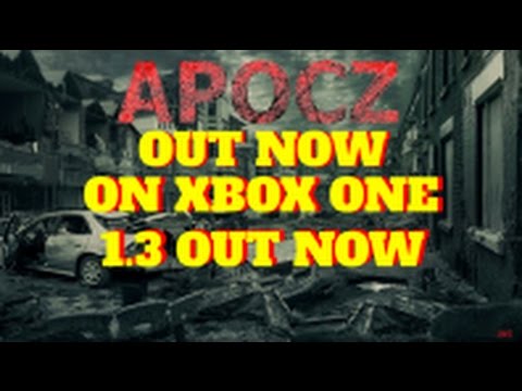 APOCZ 1.3 OUT NOW XBOX ONE [APRIL FOOLS JOKE] - YouTube