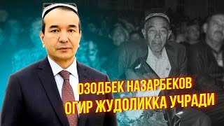 Таъзия Озодбек Назарбеков огир жудоликка учради