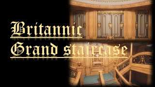 Britannic Grand Staircase
