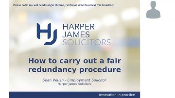 Webinar - How to carry out a fair redundancy procedure (21 March 2018)
