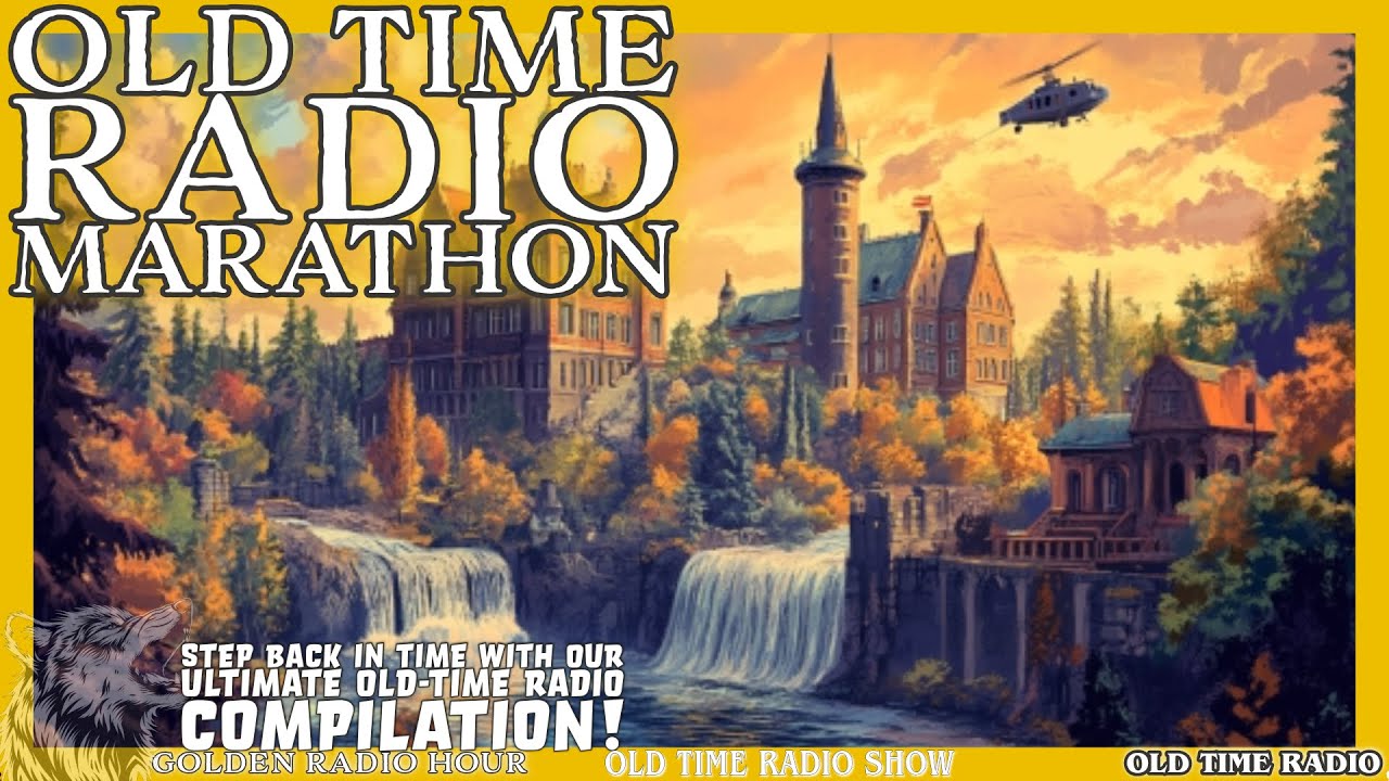 Experience The Golden Age Of Radio Must Listen Old Time Radio Classics Experience the golden age of radio must listen old time radio classics