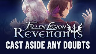 Fallen Legion Revenants ‖ "Cast Aside Any Doubts" ‖ ORIGINAL