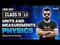 Units &amp; Measurements L1 | Class 11 Physics | CBSE 2027🔥 Shimon Sir