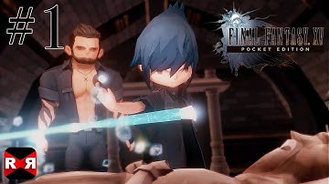 FINAL FANTASY XV POCKET EDITION - Chapter 2 - Walkthrough Gameplay Part 1