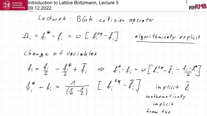Introduction to Lattice Boltzmann 5: Implicit collision operator in LBM
