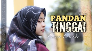 PANDAN TINGGAI | Rahma Amanda {Official Music Video} Cover lagu kerinci terbaru 2021