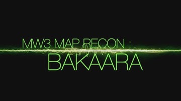 Bakaara - Modern Warfare 3: Multiplayer Map Walkthroughs