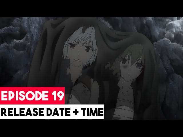 DanMachi Season 4 Episode 12 Release Date, Trailer & What To Expect!! 