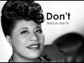 ELLA FITZGERALD - Don't Fence Me In (lyrics) Mp3