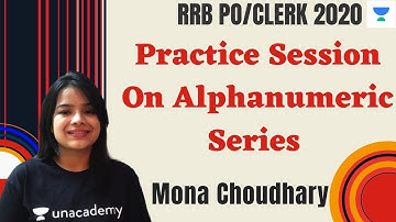 Practice Session On Alphanumeric Series For RRB PI /CLERK 2020 by Mona Choudhary