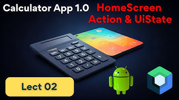 02 HomeScreen Actions & UiState | Calculator App | MVI | Jetpack Compose| Android with Rashid Saleem