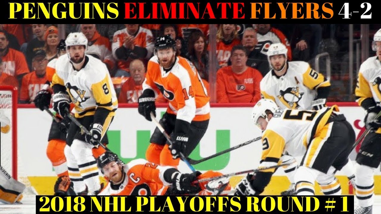penguins vs flyers series recap nhl playoffs 2018 youtube flyers penguins recap