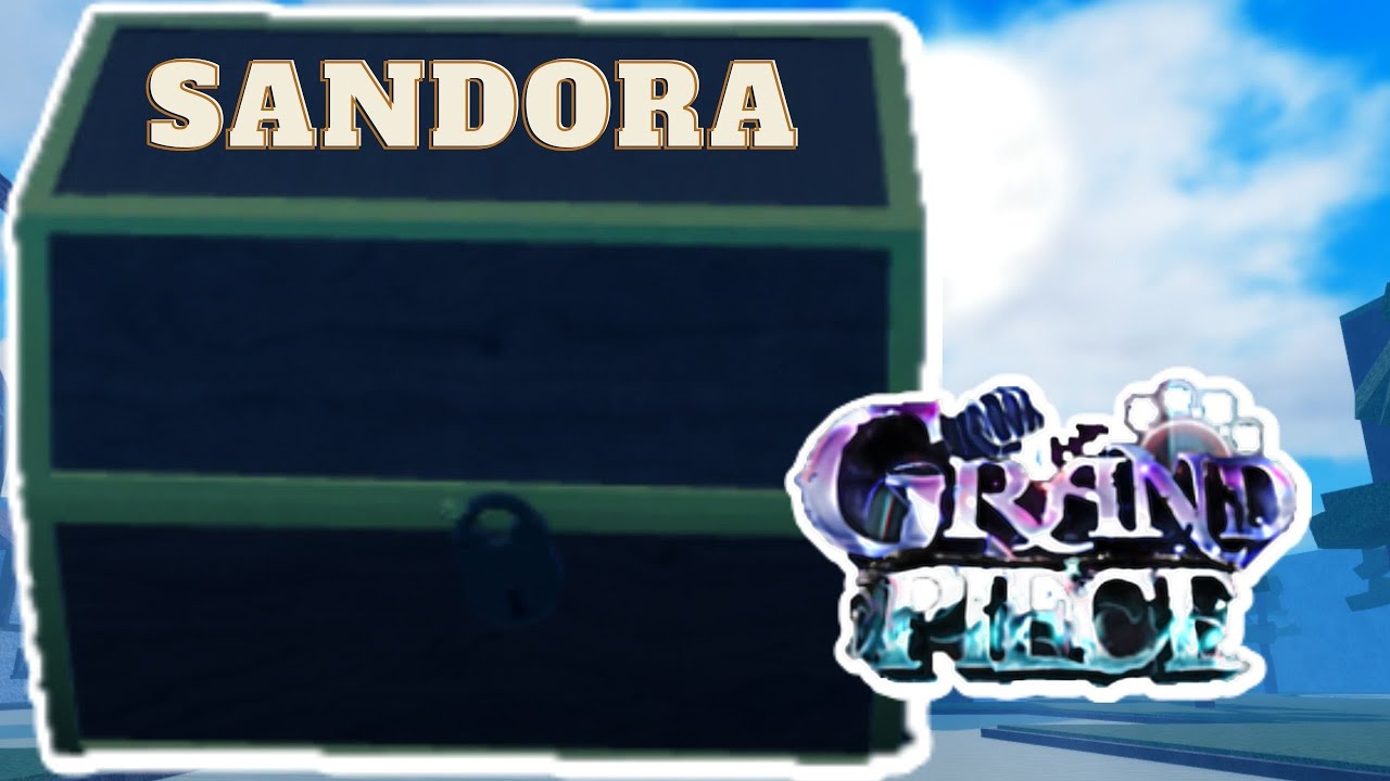 Going to SANDORA  Roblox Grand Piece Online 