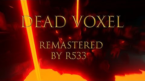 Dead Voxel Remastered