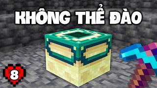 Tôi Sở Hữu BLOCK KHÔNG THỂ ĐÀO ĐƯỢC trong Minecraft Hardcore 1.20