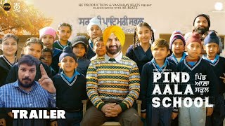 Pind Aala School Trailer | Reaction Video | Preet H | Punjabi Movie 2024 | Pollywood |