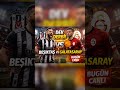 DEV DERBİ!” – “BEŞİKTAŞ vs GALATASARAY” – “BUGÜN CANLI”