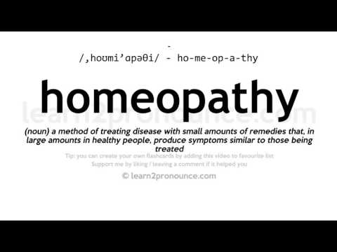 Pagbigkas ng homyopatya | Kahulugan ng Homeopathy