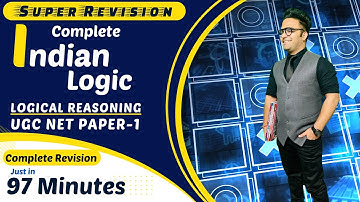 Logical Reasoning || Indian Logic Complete || 97 Minutes || Paper 1 Nta Ugc Net