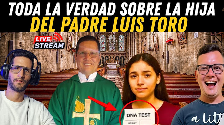 "Toda la VERDAD sobre hija del Padre Luis Toro" Sobrino Habla 😱