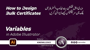 Variables in Adobe Illustrator | Learn how to Make / Design Bulk Certificates in Illustrator