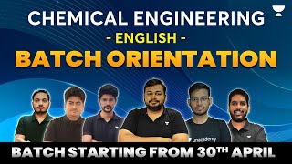 GATE - Chemical Engineering Batch Orientation - English | India's Top Educators