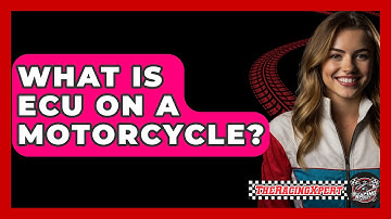 What Is ECU On A Motorcycle? - The Racing Xpert