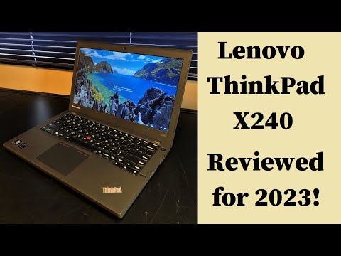 Lenovo ThinkPad X240 in 2023:  Review and Gaming!