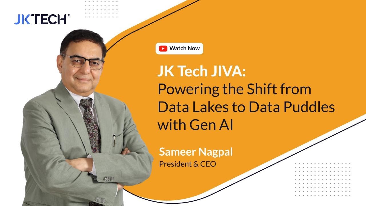 Data Puddle Problem JK Tech JIVA: Powering the Shift from Data Lakes to Data Puddles with ...