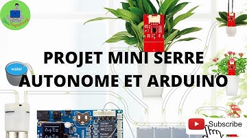 ARDUINO MINI SERRE EXPERIMENTAL AUTONAUME #1