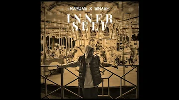 INNER SELF (Official Audio) || RAPDAS X SINASH || SURPRISE DROP || 2023