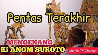 Download lagu Ki Anom Suroto #Pentas Terakhir