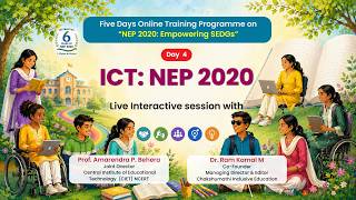 Day 4 :- ICT: NEP 2020
