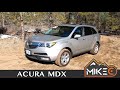 Acura MDX Review | 2007-2013 | 2nd Gen