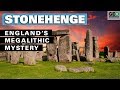 Stonehenge: England’s Megalithic Mystery
