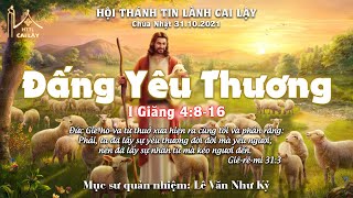 HTTL CAI LẬY - Chương Trình Thờ Phượng Chúa - 31/10/2021