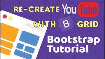 Bootstrap 102 - Create Youtube home page with Bootstrap 5 Grid system