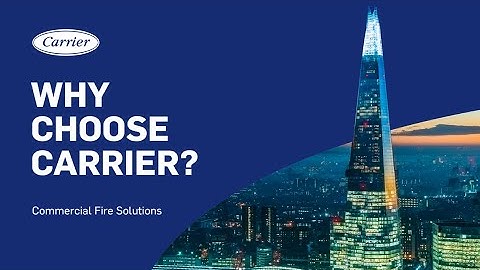 Why Choose Carrier?