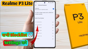 how to delete blacklist number in realme p3 lite, realme p3 lite blacklist setting