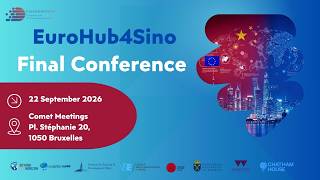 The EuroHub4Sino Final Conference
