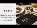Craft | How to Make a Chalkboard Placemat