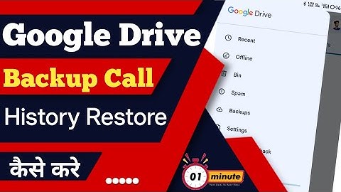 Google drive se call history restore kaise kare ? how to restore call history from Google drive ?