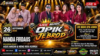 Download Lagu ▶Live Music OPIK JEBROD || khitan : NANDA FIRDAUS  Desa Ciborelang, Kec. Jatiwangi, Majalengka