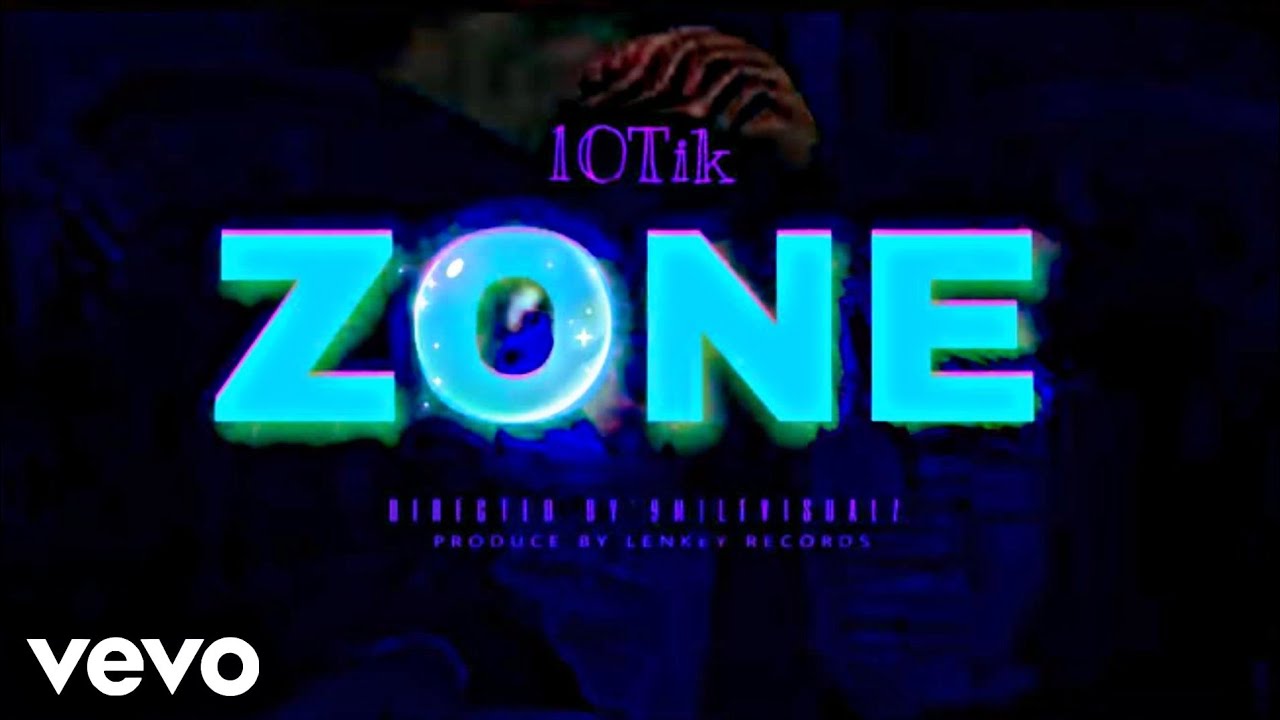 10Tik - Zone (Official Audio) - YouTube